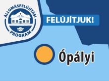 Ópályi megállóhely felújítása