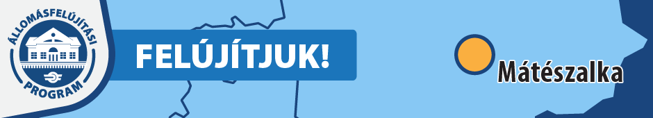 Mátészalka állomás felújítása