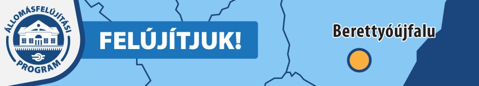 Berettyóújfalu vasútállomás felújítása