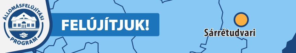 Sárrétudvari megálló felújítása