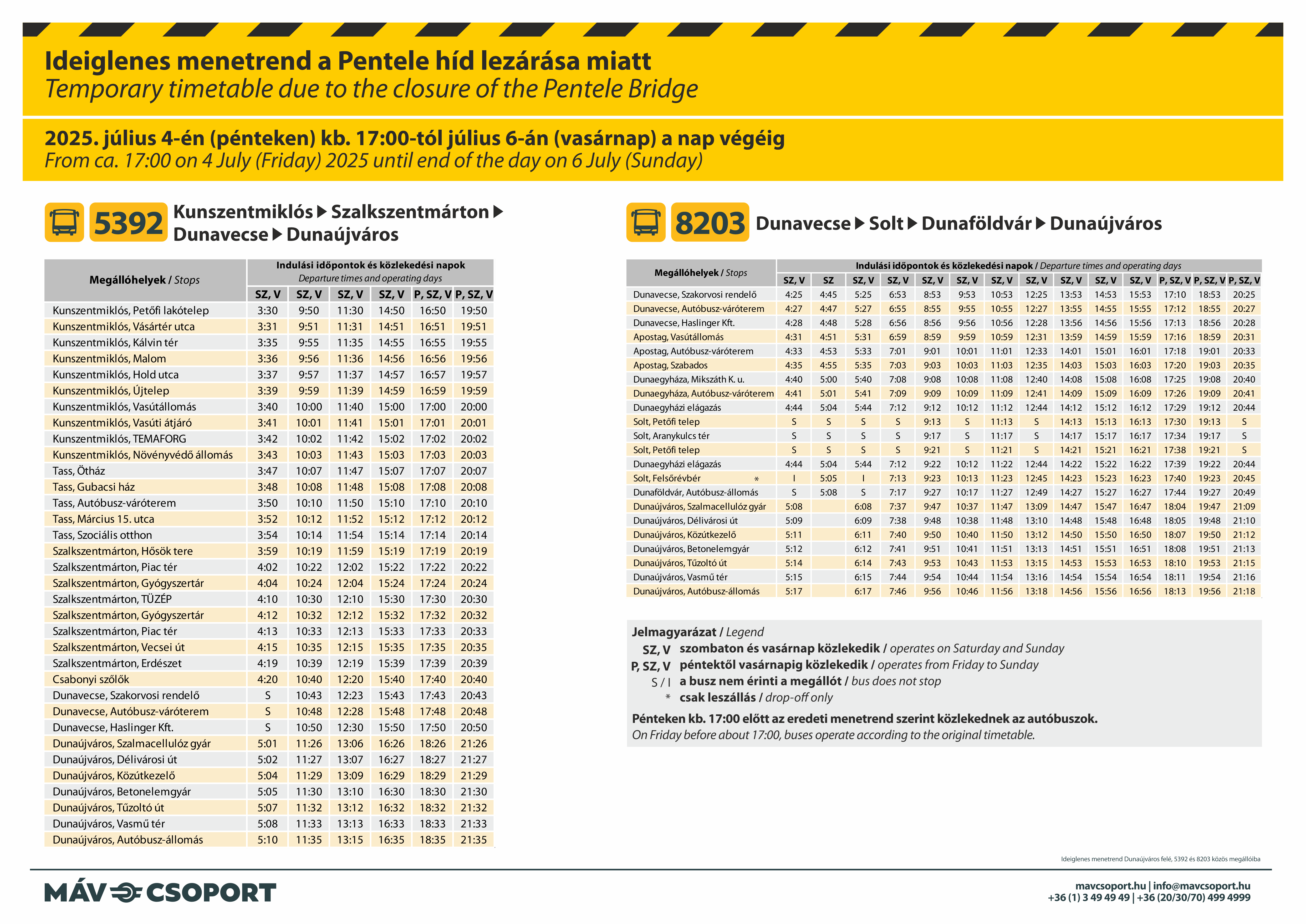 Az 5392-es és a 8203-as Dunaújváros felé közlekedő autóbuszok menetrendjei a Pentele híd lezárás miatt július 4. és 6. között